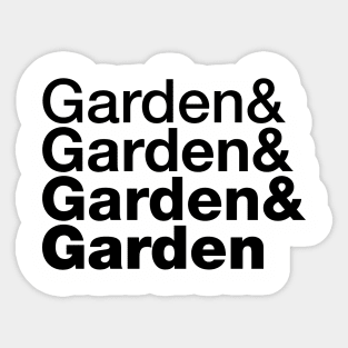 Garden ( the verb ) Sticker